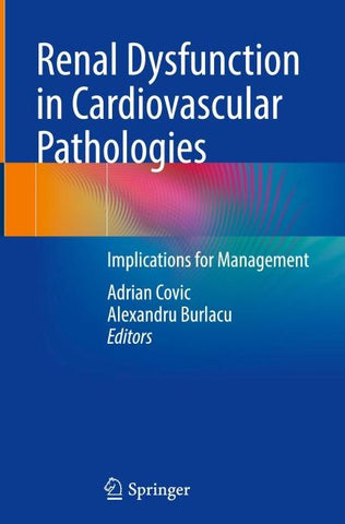 Renal Dysfunction in Cardiovascular Pathologies