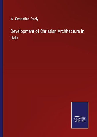 Development of Christian Architecture in Italy