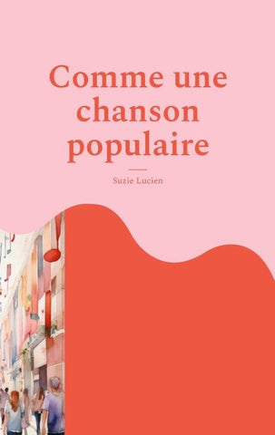 Comme une chanson populaire