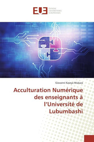Acculturation Numérique des enseignants à l'Université de Lubumbashi