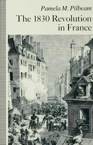 The 1830 Revolution in France
