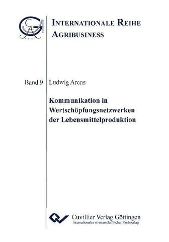 Kommunikation in Wertschöpfungsnetzwerken der Lebensmittelproduktion