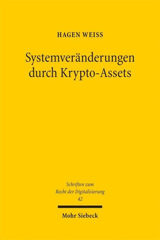 Systemveränderungen durch Krypto-Assets