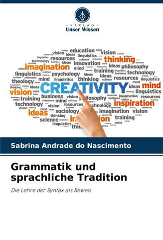 Grammatik und sprachliche Tradition