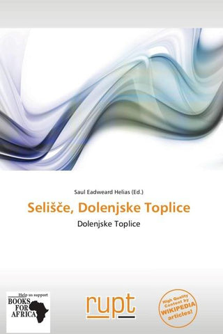 Seli¿¿e, Dolenjske Toplice