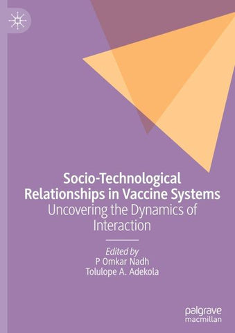 Socio-Technological Relationships in Vaccine Systems