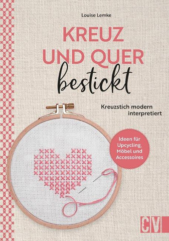 Kreuz und quer bestickt