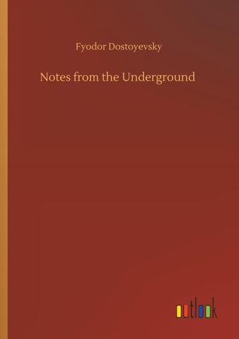 Notes from the Underground