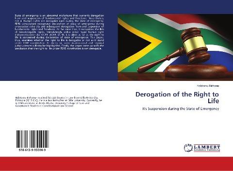 Derogation of the Right to Life