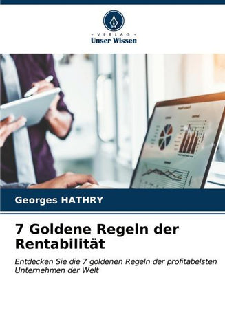 7 Goldene Regeln der Rentabilität