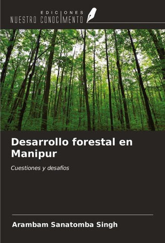 Desarrollo forestal en Manipur