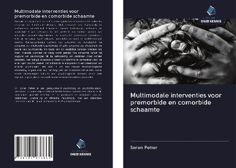 Multimodale interventies voor premorbide en comorbide schaamte