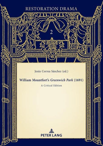 William Mountfort’s Greenwich Park (1691)