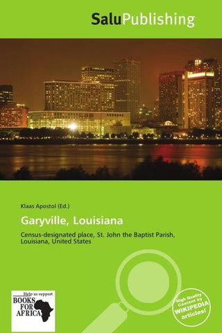Garyville, Louisiana