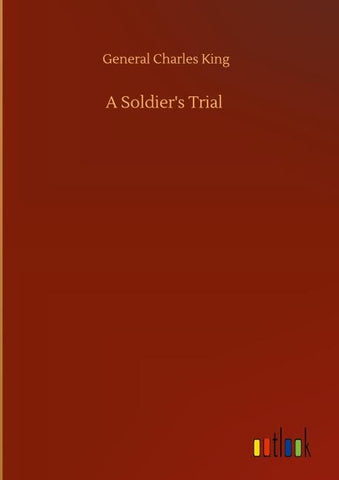 A Soldier's Trial