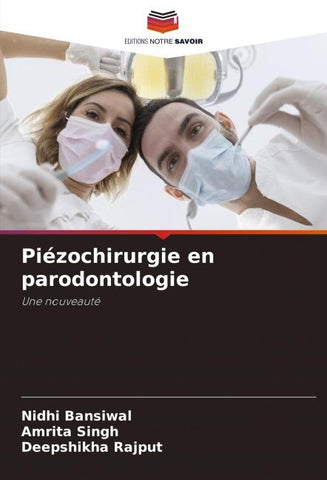 Piézochirurgie en parodontologie