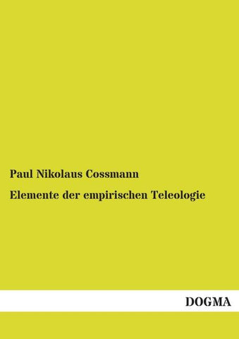 Elemente der empirischen Teleologie
