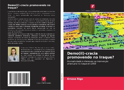 Demo(il)-cracia promovendo no Iraque?
