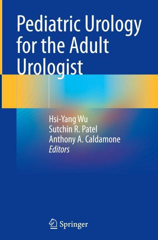 Pediatric Urology for the Adult Urologist