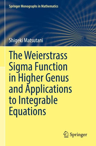 The Weierstrass Sigma Function in Higher Genus and Applications to Integrable Equations