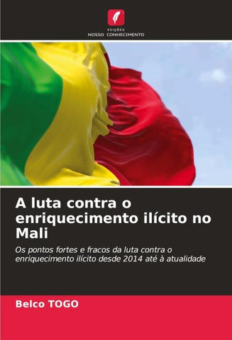 A luta contra o enriquecimento ilícito no Mali