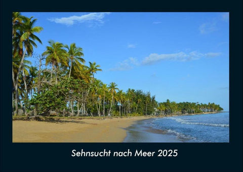 Sehnsucht nach Meer 2025 Fotokalender DIN A4