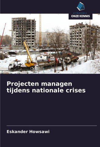 Projecten managen tijdens nationale crises