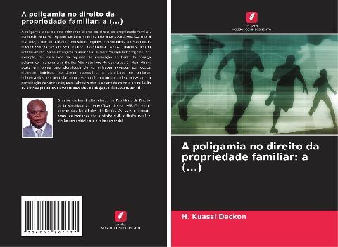 A poligamia no direito da propriedade familiar: a (...)