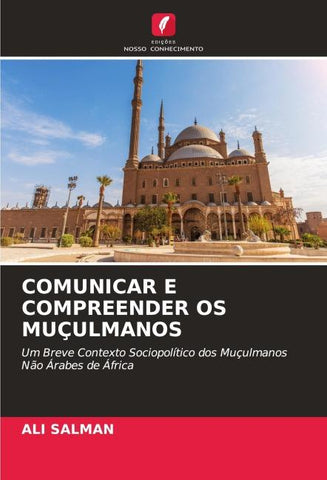 COMUNICAR E COMPREENDER OS MUÇULMANOS