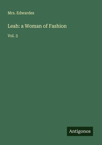 Leah: a Woman of Fashion