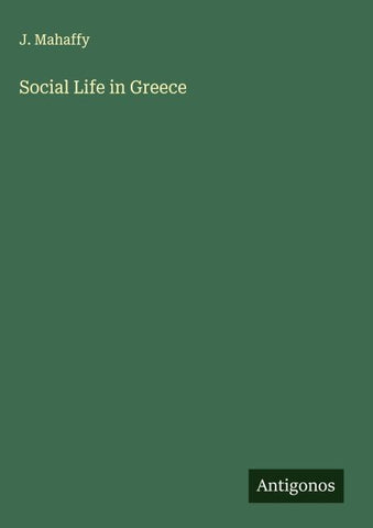 Social Life in Greece