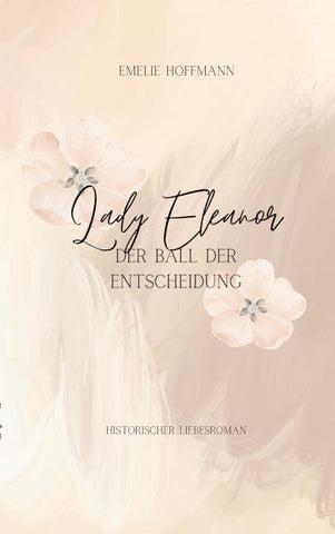 Lady Eleanore - Der Ball der Entscheidung