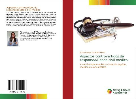 Aspectos controvertidos da responsabilidade civil medica