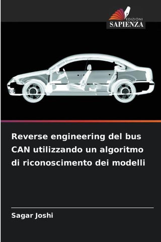 Reverse engineering del bus CAN utilizzando un algoritmo di riconoscimento dei modelli