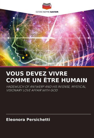 VOUS DEVEZ VIVRE COMME UN ÊTRE HUMAIN