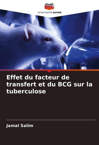 Effet du facteur de transfert et du BCG sur la tuberculose