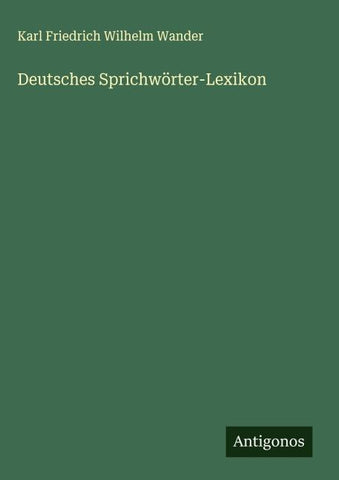 Deutsches Sprichwörter-Lexikon
