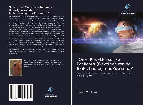 "Onze Post-Menselijke Toekomst (Gevolgen van de BiotechnologischeRevolutie)"