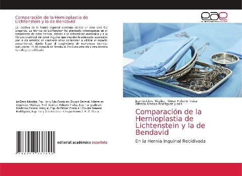 Comparación de la Hernioplastia de Lichtenstein y la de Bendavid