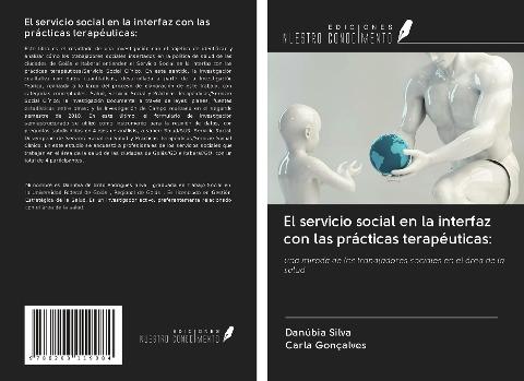 El servicio social en la interfaz con las prácticas terapéuticas: