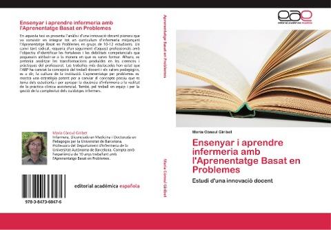Ensenyar i aprendre infermeria amb l'Aprenentatge Basat en Problemes