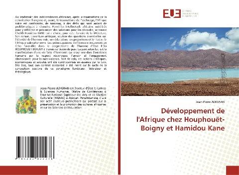 Développement de l'Afrique chez Houphouët-Boigny et Hamidou Kane