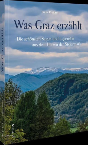 Was Graz erzählt