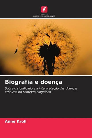 Biografia e doença