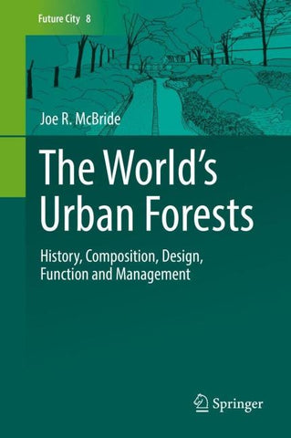 The World’s Urban Forests