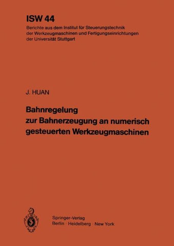 Bahnregelung zur Bahnerzeugung an numerisch gesteuerten Werkzeugmaschinen
