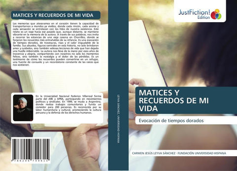 MATICES Y RECUERDOS DE MI VIDA