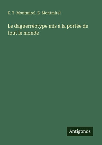 Le daguerréotype mis à la portée de tout le monde