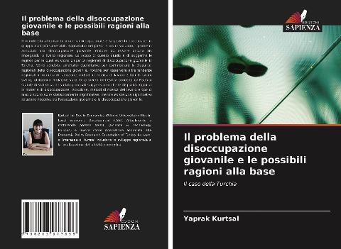 Il problema della disoccupazione giovanile e le possibili ragioni alla base