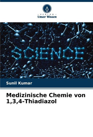 Medizinische Chemie von 1,3,4-Thiadiazol